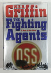 The Fighting Agents A Men At War Novel By W.E.B. Griffin Hard Cover Book