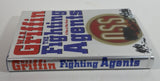 The Fighting Agents A Men At War Novel By W.E.B. Griffin Hard Cover Book