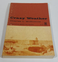 'Crazy Weather' Paper Back Book by Charles L. McNichols - Bison Books - Treasure Valley Antiques & Collectibles
