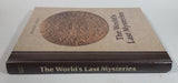Reader's Digest The World's Last Mysteries Hard Cover Book