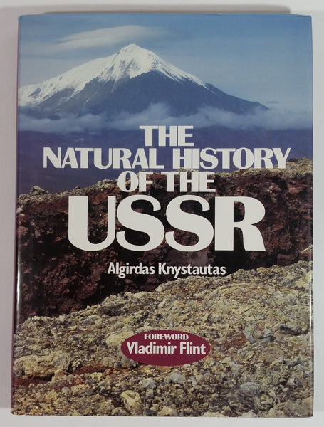 The Natural History of the USSR Hard Cover Book - Algirdas Knystautas - Foreword Vladimir Flint