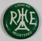 Local 40 Union B.C. Hotel and Hospitality Works Green 1" Diameter Button Pin Union