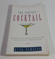 The Perfect Cocktail Paperback Book by Greg Dempsey