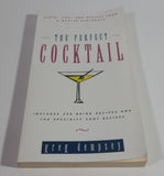 The Perfect Cocktail Paperback Book by Greg Dempsey