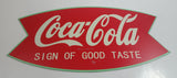 Vintage Style Coca-Cola "Sign of Good Taste" Green and Red 7" x 13" Fishtail Shaped Galvanized Metal Sign