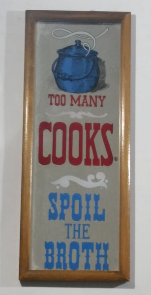 Vintage "Too Many Cooks Spoil The Broth" Decorative Wood Framed Glass Mirror Kitchen Wall Decor