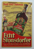 Vintage Style Echt Stonsdorfer Seit 140 Jahren Nur von W. Koerner & Co. Hamburg 8" x 11 3/4" Embossed Tin Metal Sign