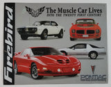 Pontiac "Driving Excitement" Firebird "The Muscle Car Lives Into The Twenty First Century" 12 1/2" x 16" Tin Metal Sign