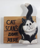 Cat Scans Done Here Layered Wood Decorative Plaque