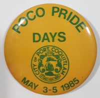 Poco Pride Days May 3-5 1985 City of Port Coquitlam Yellow and Green 2 1/4" Diameter Round Button Pin