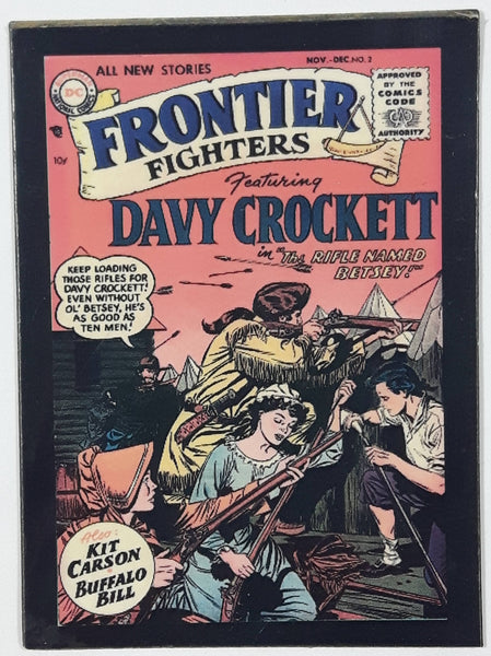DC Comics 1955 Frontier Fighters Featuring Davy Crockett in "The Rifle Named Bestey!" Also Kit Carson & Buffalo Bill 1962 Nov Dec #2 Comic Book 15c Cover 2 1/2" x 3 3/8" Thin Fridge Magnet