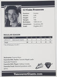 2010 2011 WHL Vancouver Cain Franson #12 C 2 1/2" x 3 1/2" Paper Card Signed Autograph