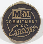 M&M Commitment To Excellence Round Metal Pin