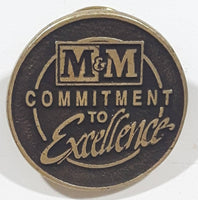 M&M Commitment To Excellence Round Metal Pin
