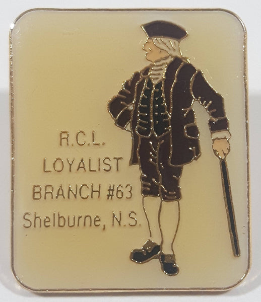 Royal Canadian Legion R.C.L. Loyalist Branch #63 Shelburne, N.S. Enamel Metal Pin