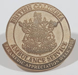 British Columbia Ambulance Service Paramedic Appreciation Week 2008 Metal Pin