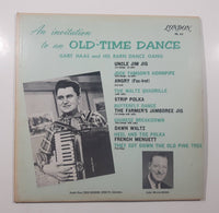 London An Invitation To An Old-Time Dance Gaby Haas and His Barn Dance Gang 12" Vinyl Record