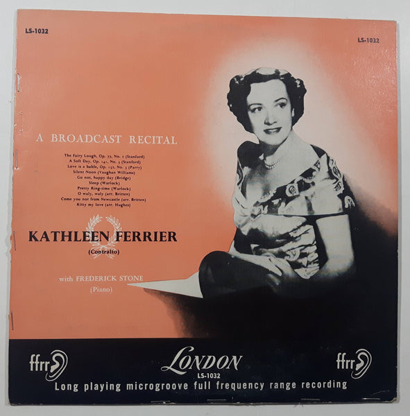 London A Broadcast Recital Kathleen Ferrier 10" Vinyl Record