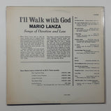 RCA Victor Red Seal I'll Walk with God Mario Lanza Songs of Devotion and Love 12" Vinyl Record