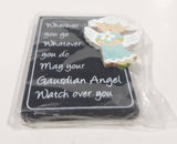 Wherever you go Whatever you do May your Gaurdian Angel Watch over you 2 1/2" x 3" Fridge Magnet New in Package
