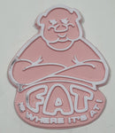 Vintage Magic Magnets "Fat Is Where It's At" Pink Rubber Fridge Magnet