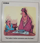 Vintage Herman Jim Unger "He hates it when someone uses his bowl." 14" x 15 1/2" Foam Backed Poster Print