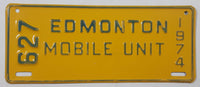 Rare Vintage 1974 Edmonton Mobile Unit Yellow 3 3/4" x 8 3/4" Vehicle License Plate Tag 627