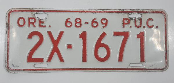 Vintage 1968 - 69 68-69 ORE. Oregon P.U.C. Public Utility Commission White with Red Letters Vehicle License Plate Tag 2X 1671