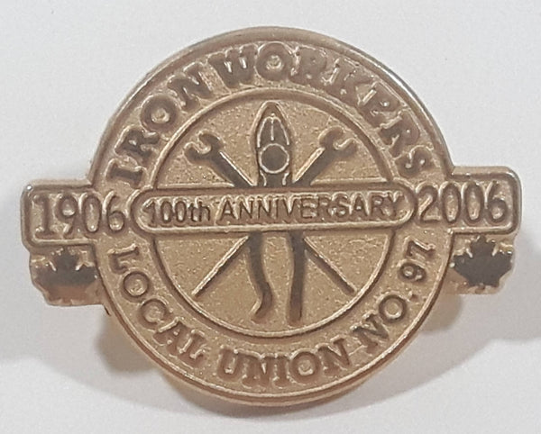 1906 - 2006 Iron Workers Local Union No. 97 100th Anniversary Gold Tone Metal Lapel Pin