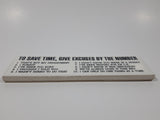To Save Time, Give Excuses By The Number 2" x 6" Ceramic Tile