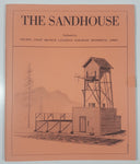 July 1981 Canadian Railroad Historical Association The Sandhouse Newsletter Of The Pacific Division Of The C.R.H.A. Vol. 6, No. 2, Issue 22