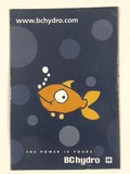 BC Hydro The Power is Yours Orange Fish Themed 2" x 3" Thin Rubber Fridge Magnet