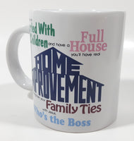 Dicksons, Inc. If you're Married With Children and have a Full House you'll have a real Home Improvement if you strengthen your Family Ties with Jesus, Who's The Boss 1990s Television Shows 3 3/4" Tall Ceramic Coffee Mug Cup