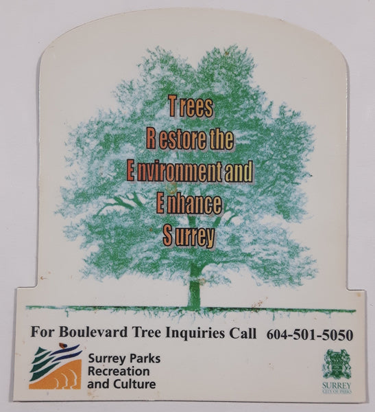 Surrey Parks Recreation and Culture "Trees Restore the Environment and Enhance Surrey" 3 1/8" x 3 1/2" Thin Rubber Fridge Magnet
