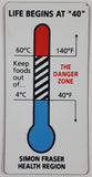 Simon Fraser Health Regions Life Begins at "40" Thermometer Themed 2" x 4" Thin Rubber Fridge Magnet