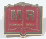 M R Honour Roll 5/8" x 3/4" Enamel Metal Lapel Pin