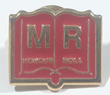 M R Honour Roll 5/8" x 3/4" Enamel Metal Lapel Pin