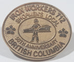 British Columbia Iron Workers 712 Shopmen's Local 50th Anniversary Oval Shaped 7/8" x 1 1/8" Gold Tone Metal Lapel Pin