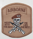 US Army Special Forces Airborne Division Mess With The Best Die Like The Rest 2 5/8" x 3" Fabric Military Insignia Patch Badge
