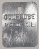 Antique Gulf Lube Motor Oil 50 Metal Fuel Tag 1 3/4" x 2 1/4"