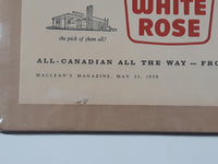 Vintage May 23, 1959 Maclean's Magazine 10 3/8" x 13 3/4" White Rose Gasoline Service Station "The man who knows -sells White Rose" Print Ad On Board Sealed in Plastic