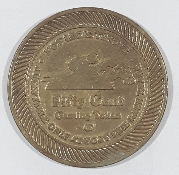 Vintage Acceptable Only At Fort Erie Race Track Not Legal Tender Fifty 50 Cent Metal Gaming Token Horse Racing Coin