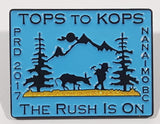 Top To Kops The Rush I On RRD 2017 Nanaimo BC 1" x 1 1/4" Enamel Metal Lapel Pin