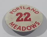 Vintage Portland Meadows 22 Fold Over Style 7/8" Metal Tab Clip Pin Horse Racing