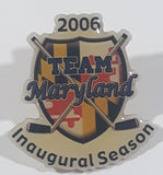 2006 Team Maryland Inaugural Season Ice Hockey 1" x 1" Metal Lapel Pin
