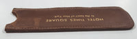 Vintage Hotel Times Square In the heart of New York 5" Long Brown Leather Comb Sleeve