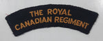 Vintage The Royal Canadian Regiment 1 1/4" x 4 1/4" Shoulder Fabric Patch Badge