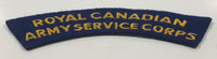 Royal Canadian Army Service Corps 1 1/4" x 4 3/4" Arched Shoulder Title Fabric Patch Badge