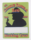 2006 The Charlie Daniels Band Tour 2006 Working Crew Sticker Satin Back Stage Pass