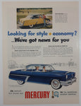 1952 Mercury "Looking for style + economy? _We've got news for you" 10 1/2" x 14" Magazine Print Ad